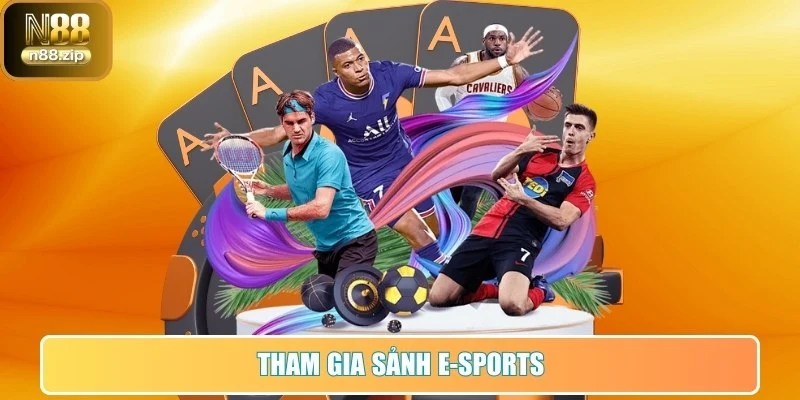 Tham gia sảnh E-sports