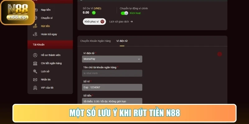 Một số lưu ý khi rút tiền N88 để tránh lỗi thường gặp